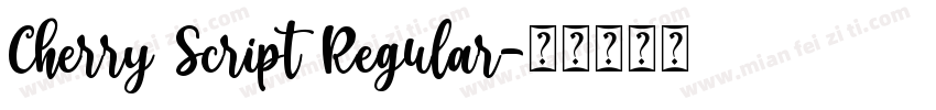 Cherry Script Regular字体转换